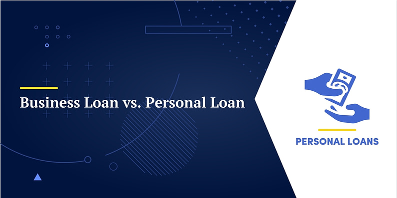 Business Loan vs. Personal Loan