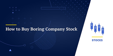 How to Buy Boring Company Stock