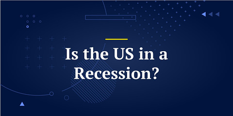 Is the US in a Recession?