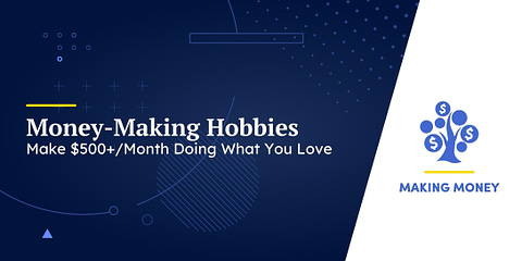 Money-Making Hobbies