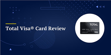 Total Visa® Card Review