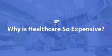 Why is healthcare so expensive?
